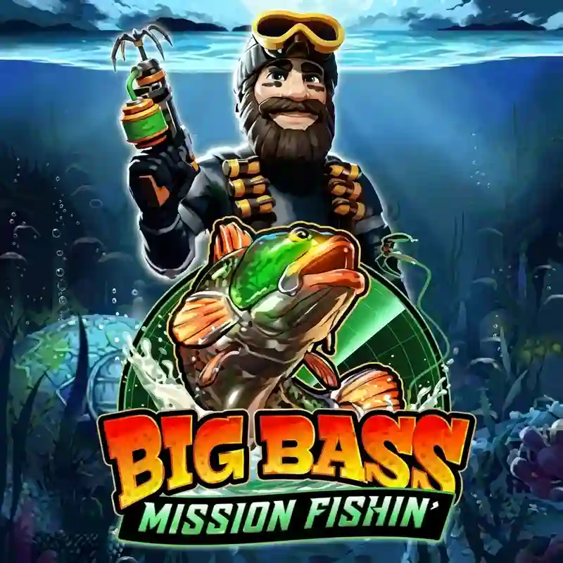 Big Bass Mission Fishin‘ Slot
